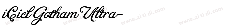 iCiel Gotham Ultra字体转换